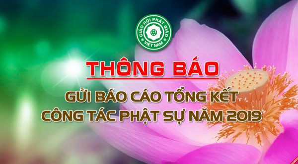 Trung ương Giáo hội Thông báo về việc gửi báo cáo tổng kết công tác Phật sự năm 2019